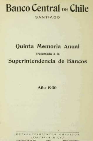 Banco Central De Chile. Memoria Anual 1930 | HISTORIA ECONÓMICA Y DE LA ...