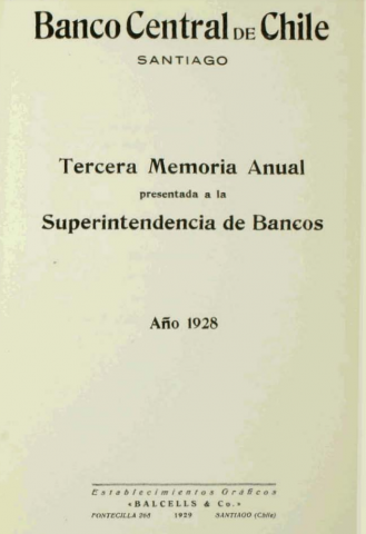 Banco Central De Chile. Memoria Anual 1928 | HISTORIA ECONÓMICA Y DE LA ...